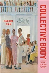 Book cover of Collective Body by Christina Kiaer