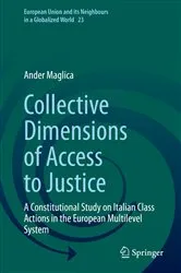 Book cover of Collective Dimensions of Access to Justice by Ander Maglica