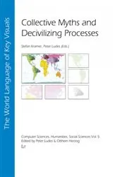Book cover of Collective myths and decivilizing processes by LIT Verlag