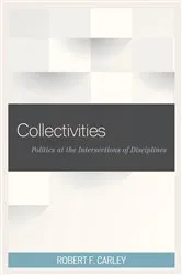 Book cover of Collectivities by Robert F. Carley