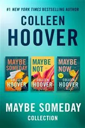 Book cover of Colleen Hoover Ebook Boxed Set Maybe Someday Series by Colleen Hoover