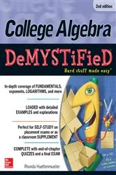 Book cover of College Algebra DeMYSTiFieD, 2nd Edition (2nd ed.) by Unknown
