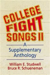 Book cover of College Fight Songs II by William E Studwell