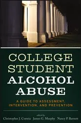 Book cover of College Student Alcohol Abuse by Christopher J. Correia