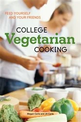 Book cover of College Vegetarian Cooking by Megan Carle