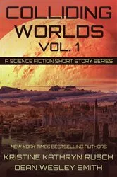 Book cover of Colliding Worlds, Volume 1 by Unknown
