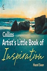 Book cover of Collins Artist’s Little Book of Inspiration by Hazel Soan