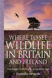 Book cover of Collins Where to See Wildlife in Britain and Ireland by Unknown