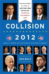 Book cover of Collision 2012 by Dan Balz