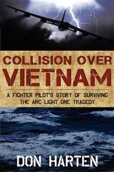 Book cover of Collision Over Vietnam by Don Harten