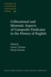Book cover of Collocational and Idiomatic Aspects of Composite Predicates in the History of English by Unknown