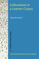 Book cover of Collocations in a Learner Corpus by Nadja Nesselhauf