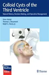 Book cover of Colloid Cysts of the Third Ventricle by Peter Nakaji