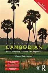 Book cover of Colloquial Cambodian (2nd ed.) by Chhany Sak-Humphry