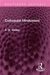 Book cover of Colloquial Hindustani by A. H. Harley