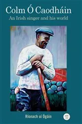 Book cover of Colm Ó Caodháin by Ríonach uí Ógáin