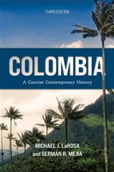 Book cover of Colombia (3rd ed.) by Michael J. LaRosa