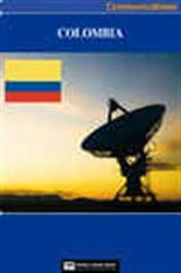 Book cover of Colombia Media, Internet & Telecommunications Complete Profile (2nd ed.) by World Trade Press