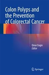 Book cover of Colon Polyps and the Prevention of Colorectal Cancer by Omer Engin