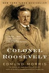 Book cover of Colonel Roosevelt by Edmund Morris
