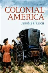 Book cover of Colonial America (6th ed.) by Jerome Reich