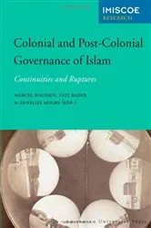 Book cover of Colonial and Post-Colonial Governance of Islam by Unknown