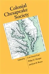 Book cover of Colonial Chesapeake Society by Unknown