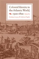 Book cover of Colonial Identity in the Atlantic World, 1500-1800 by Nicholas Canny