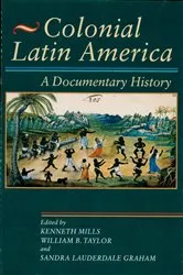 Book cover of Colonial Latin America by Kenneth Mills