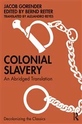 Book cover of Colonial Slavery by Jacob Gorender