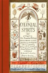 Book cover of Colonial Spirits by Steven Grasse