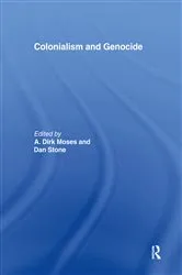 Book cover of Colonialism and Genocide by Dirk Moses