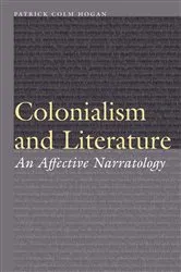 Book cover of Colonialism and Literature by Patrick Colm Hogan