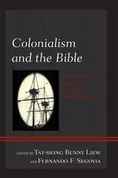 Book cover of Colonialism and the Bible by Tat-siong Benny Liew