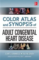 Book cover of Color Atlas and Synopsis of Adult Congenital Heart Disease by Curt Daniels