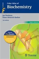 Book cover of Color Atlas of Biochemistry (3rd ed.) by Jan Koolman