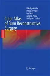 Book cover of Color Atlas of Burn Reconstructive Surgery by Unknown