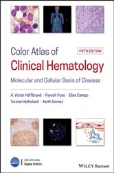 Book cover of Color Atlas of Clinical Hematology (5th ed.) by Victor Hoffbrand