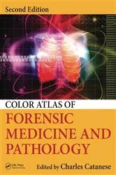 Book cover of Color Atlas of Forensic Medicine and Pathology (2nd ed.) by Unknown