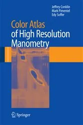 Book cover of Color Atlas of High Resolution Manometry by Jeffrey Conklin