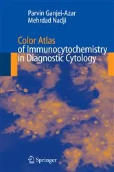 Book cover of Color Atlas of Immunocytochemistry in Diagnostic Cytology by Parvin Ganjei-Azar