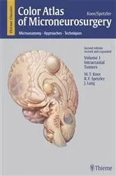 Book cover of Color Atlas of Microneurosurgery: Volume 1 - Intracranial Tumors (2nd ed.) by Wolfgang T. Koos