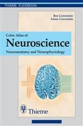 Book cover of Color Atlas of Neuroscience by Ben D. Greenstein