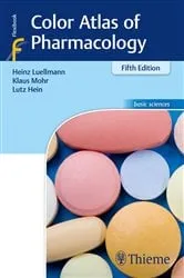 Book cover of Color Atlas of Pharmacology (5th ed.) by Heinz Lüllmann