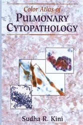 Book cover of Color Atlas of Pulmonary Cytopathology by Sudha R. Kini