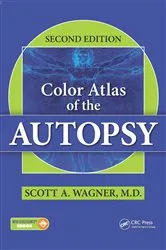 Book cover of Color Atlas of the Autopsy (2nd ed.) by Unknown