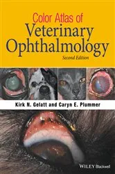 Book cover of Color Atlas of Veterinary Ophthalmology (2nd ed.) by Kirk N. Gelatt