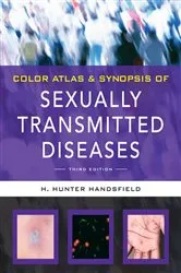 Book cover of Color Atlas & Synopsis of Sexually Transmitted Diseases, Third Edition (3rd ed.) by Hunter H. Handsfield