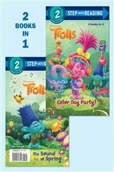 Book cover of Color Day Party!/The Sound of Spring (DreamWorks Trolls) by Random House