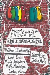 Book cover of COLOR ME EXISTENTIAL* by Moñe Mondragon